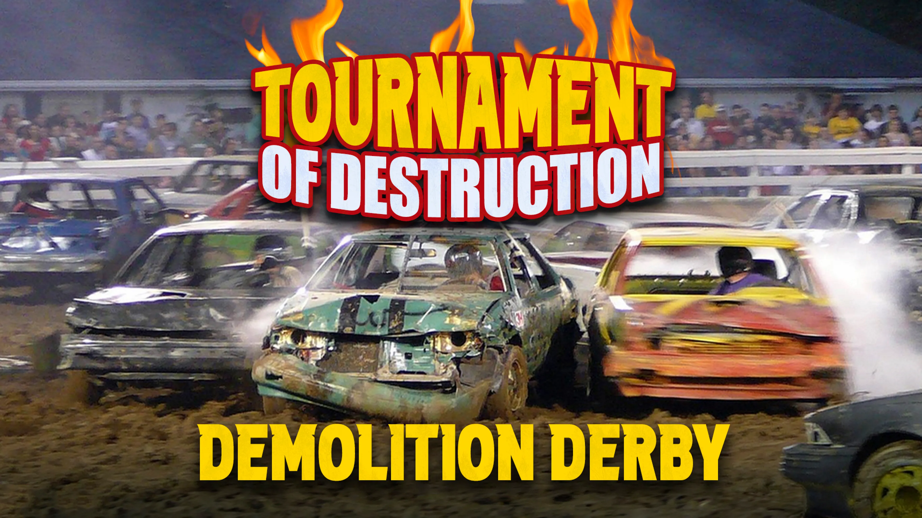 Tournament of Destruction: Demolition Derby poster